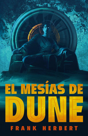 El mesías de Dune (Edición de lujo) / Dune Messiah: Deluxe Edition