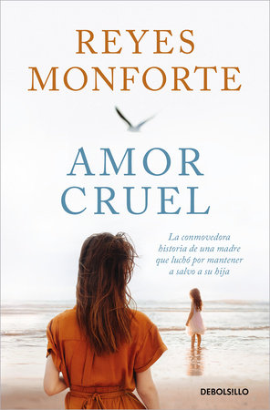 Amor cruel / Cruel Love by Reyes Monforte