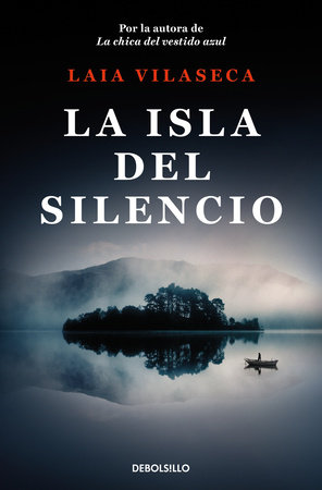 La isla del silencio / Isle of Silence by Laia Vilaseca
