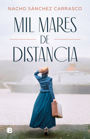 Mil mares de distancia / A Thousand Oceans Away by NACHO SÁNCHEZ CARRASCO