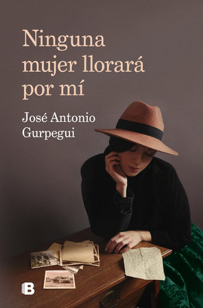 Ninguna mujer llorará por mí / No Woman Will Cry For Me by José Antonio Gurpegui
