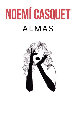 Almas / Souls by Noemi Casquet
