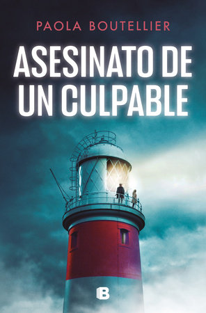 Asesinato de un culpable / Murder of a Culprit by Paola Boutellier