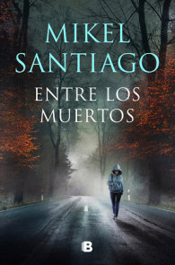 El hijo olvidado / The Forgotten Child by Mikel Santiago: 9788466677318