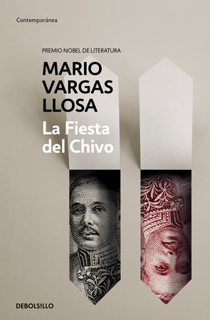La fiesta del chivo / The Feast of the Goat by Mario Vargas Llosa