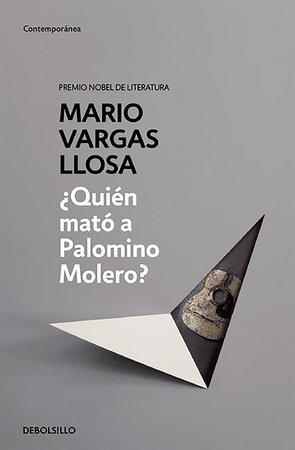 ¿Quién mato a Palomino Molero? / Who Killed Palomino Molero? by Mario Vargas Llosa