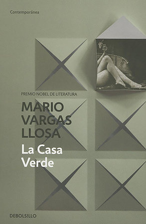 La casa verde / The Green House by Mario Vargas Llosa