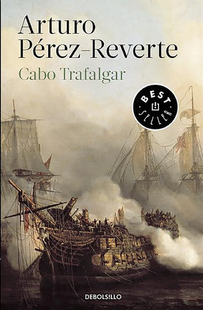 Cabo de Trafalgar / Cape of Trafalgar by Arturo Pérez-Reverte