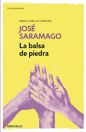La balsa de piedra   / The Stone Raft by Jose Saramago