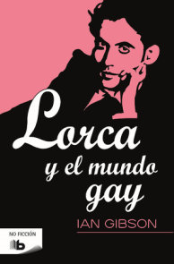 Lorca y el mundo gay / Lorca and the Gay World