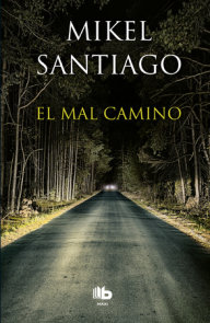 El hijo olvidado / The Forgotten Child by Mikel Santiago: 9788466677318