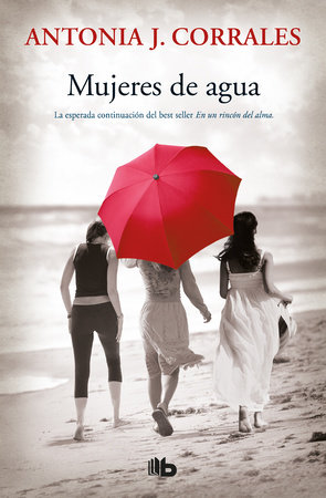 Mujeres de agua / Women of Water by Antonia J. Corrales