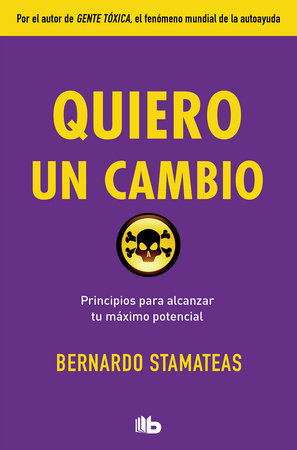 Quiero un cambio / I Want a Change by Bernardo Stamateas