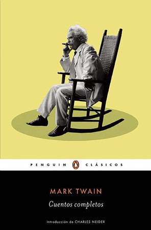 Cuentos completos de Mark Twain / The Complete Short Stories of Mark Twain 书籍封面图片