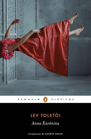 Anna Karenina (Spanish Edition) by Lev Tolstoi