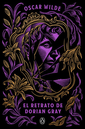 El retrato de Dorian Gray / The Picture of Dorian Gray by Oscar Wilde