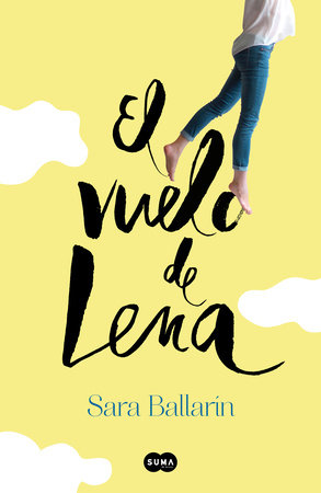 El vuelo de Lena / Lena's Flight by Sara Ballarin