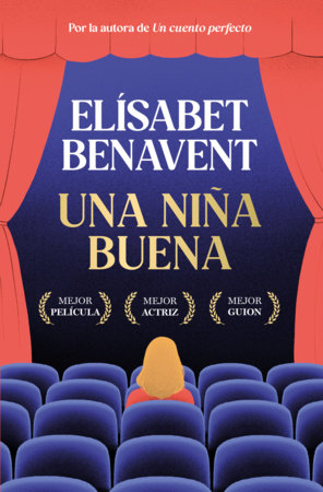 Una niña buena / A Good Girl by Elísabet Benavent