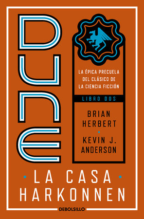 Dune, la casa Harkonnen / Dune: House Harkonnen by Brian Herbert and Kevin J. Anderson