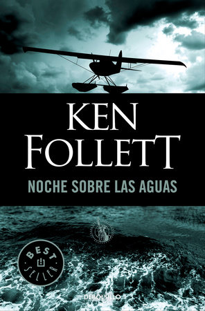 Noche sobre las aguas / Night Over Water by Ken Follett