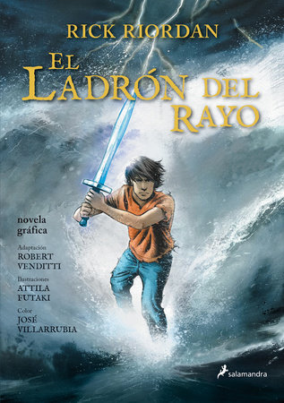 El ladrón del rayo. Novela gráfica / The Lightning Thief: The Graphic Novel by Rick Riordan