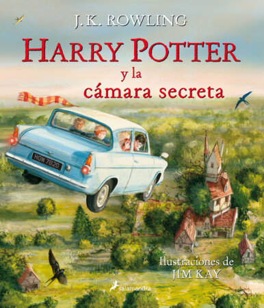 Harry Potter y la cámara secreta: Edición de lujo totalmente ilustrada a color / Harry Potter and the Chamber of Secrets: The Illustrated Edition by J.K. Rowling