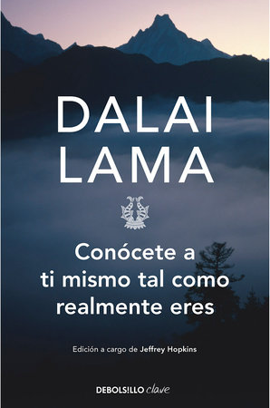 Conócete a ti mismo tal como realmente eres / How to See Yourself as You Really Are by Dalai Lama