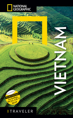 National Geographic Traveler Vietnam, 4th Edition by James Sullivan