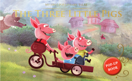 My First Pop-Up Fairy Tales - Three Little Pigs : Pop up Books for children by Wonder House Books