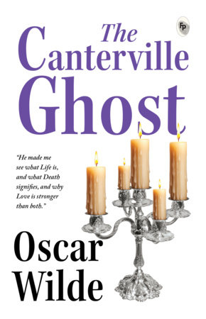 Canterville Ghost , The by Oscar Wilde