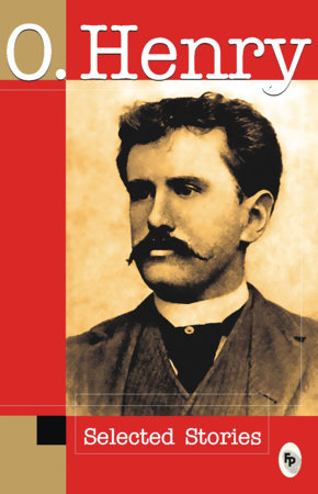 O.Henry Selected Stories by O Henry