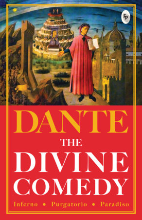Divine Comedy, The by Dante Alighieri