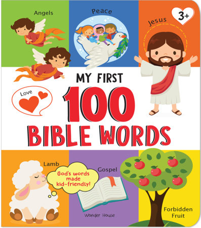 My first 100 bible words_padded by Wonder House Books