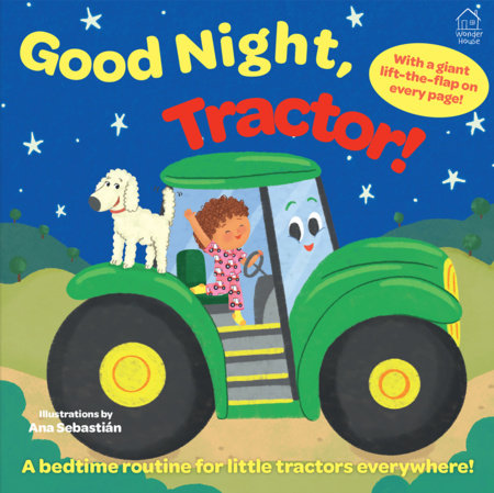 Lift the Flap Sleep Tight Tractor by Ana Sebastian