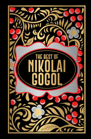 Nikolai Gogol (Deluxe Hardbound Edition) by Nikolai Gogol