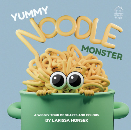 Yummy Noodle Monster by Larissa Honsek