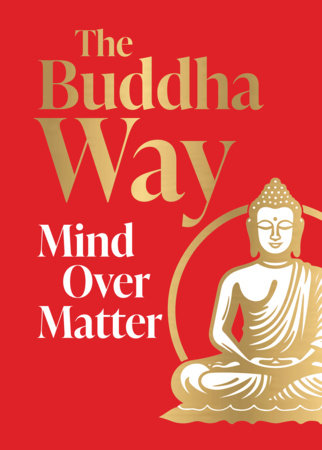 The Buddha Way by Various