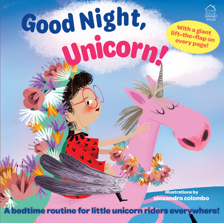 Good Night Unicorn! by Wonder House Books