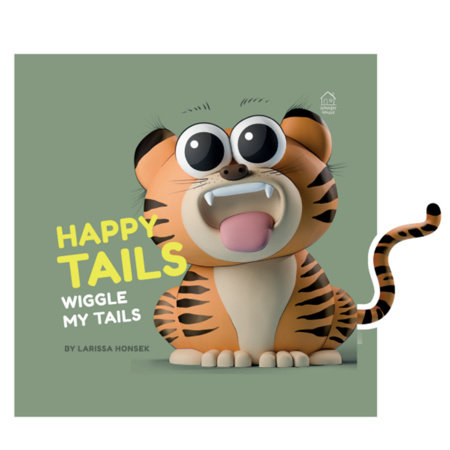 Happy Tails - Wiggle My Tails by Larissa Honsek