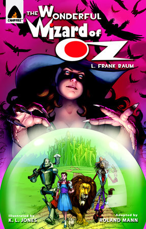 The Wonderful Wizard of Oz by L. Frank Baum