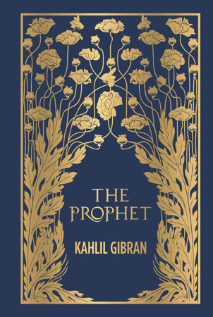 Prophet (Deluxe Hardbound Edition), The by Kahlil Gibran