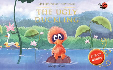 My First Pop Up Fairy Tales - The Ugly Duckling : Pop up Books for children by Wonder House Books