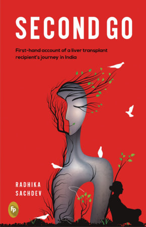 Second Go by Radhika Sachdev