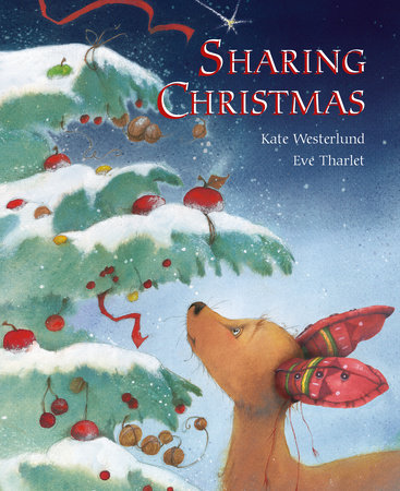 Sharing Christmas by Eve Tharlet