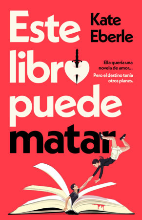 Este libro puede matar / If Books Could Kill by Kate Eberle