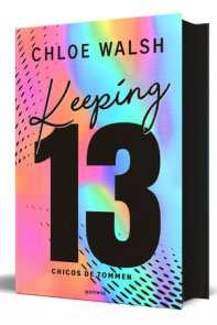 Keeping 13 (Edición especial) / Keeping 13 (Special Edition) (Spanish Edition)