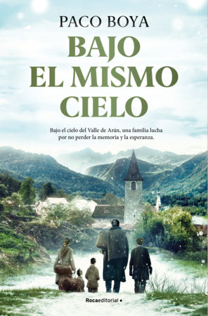 Bajo el mismo cielo / Under the Same Sky by Paco Boya