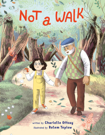 Not a Walk by Charlotte Offsay