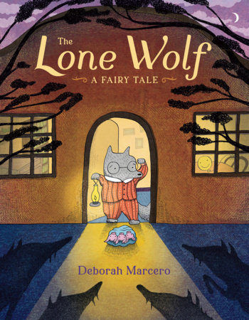 The Lone Wolf by Deborah Marcero