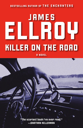 Killer on the Road by James Ellroy